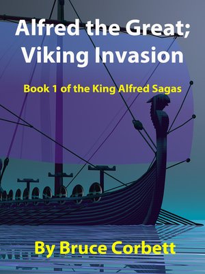 cover image of Alfred the Great; Viking Invasion